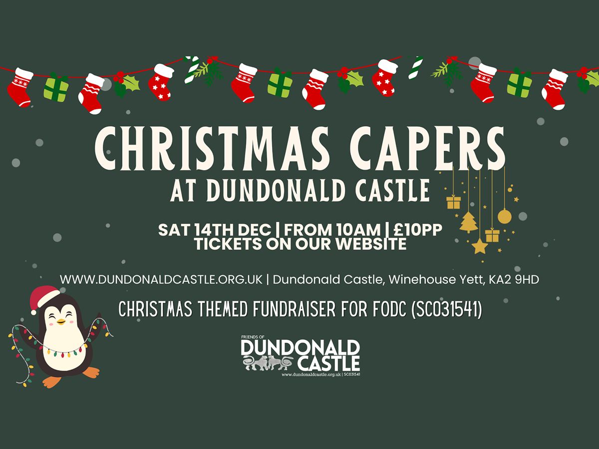 Christmas Capers at Dundonald Castle