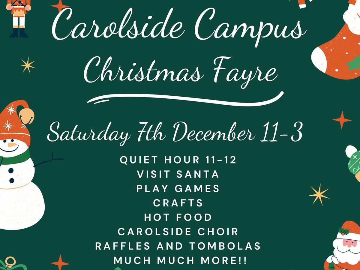 Carolside Campus Christmas Fayre