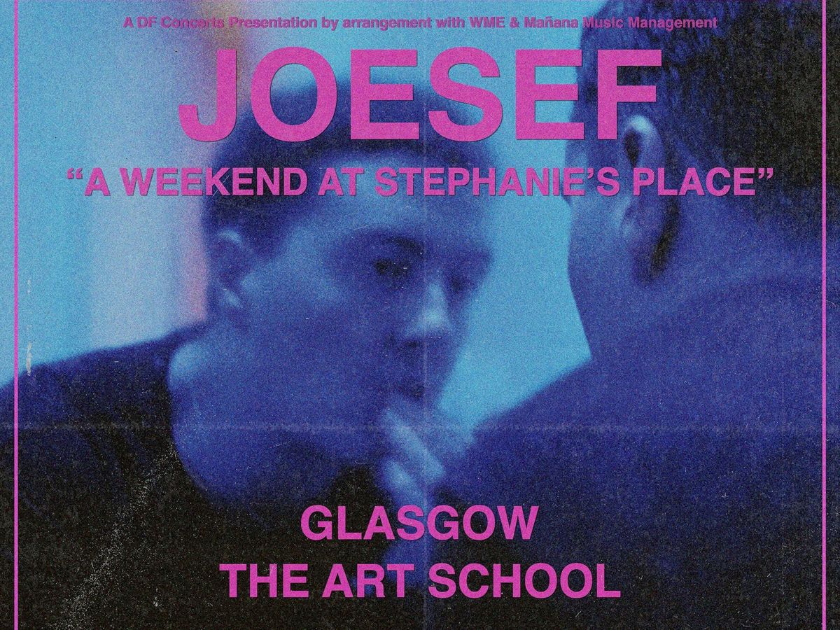 Joesef - A Weekend at Stephanie’s Place