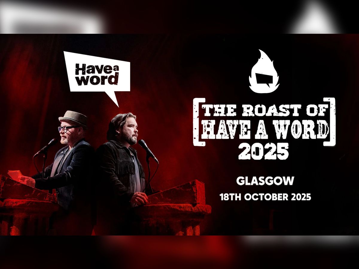 The Roast of Have A Word 3