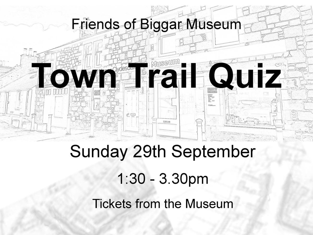 Biggar Town Trail - Scavenger Hunt