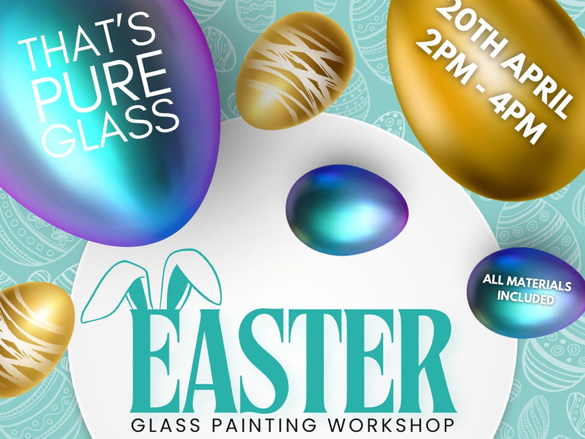 That’s Pure Glass - Glass Painting Workshop