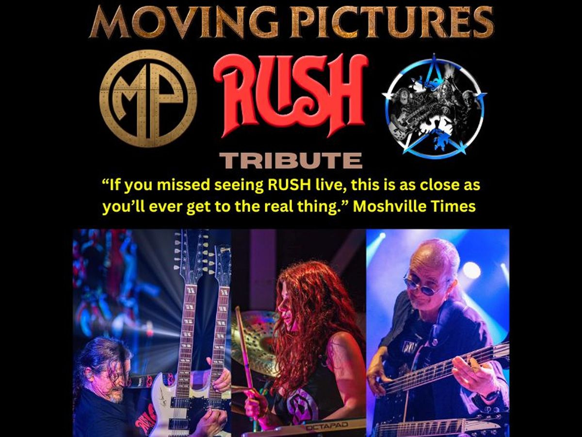 Moving Pictures - A Tribute to Rush