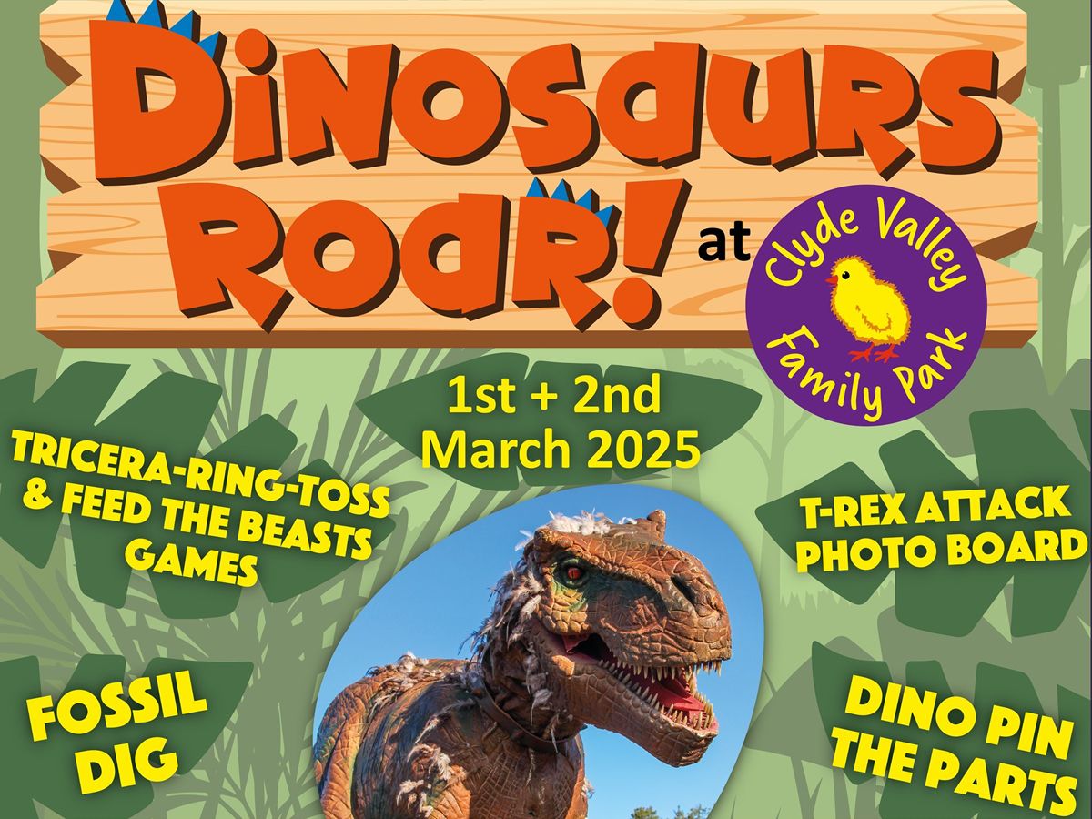 Dinosaurs ROAR!