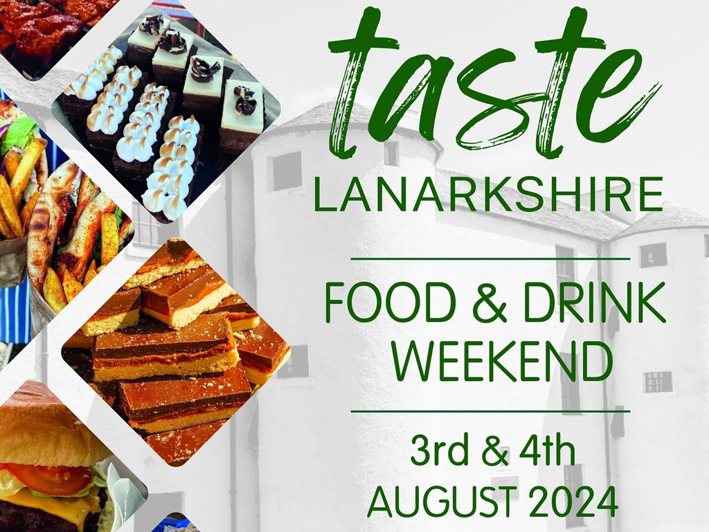 Taste Lanarkshire - Food and Drink Weekend