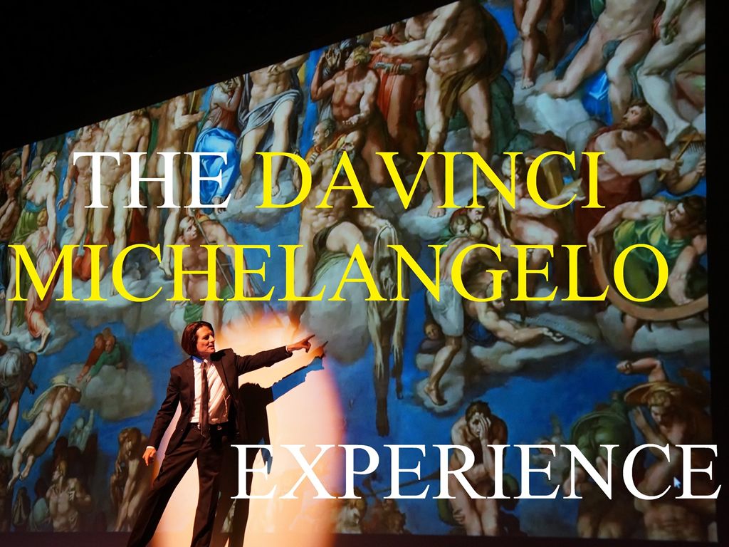 The DaVinci Michelangelo Experience