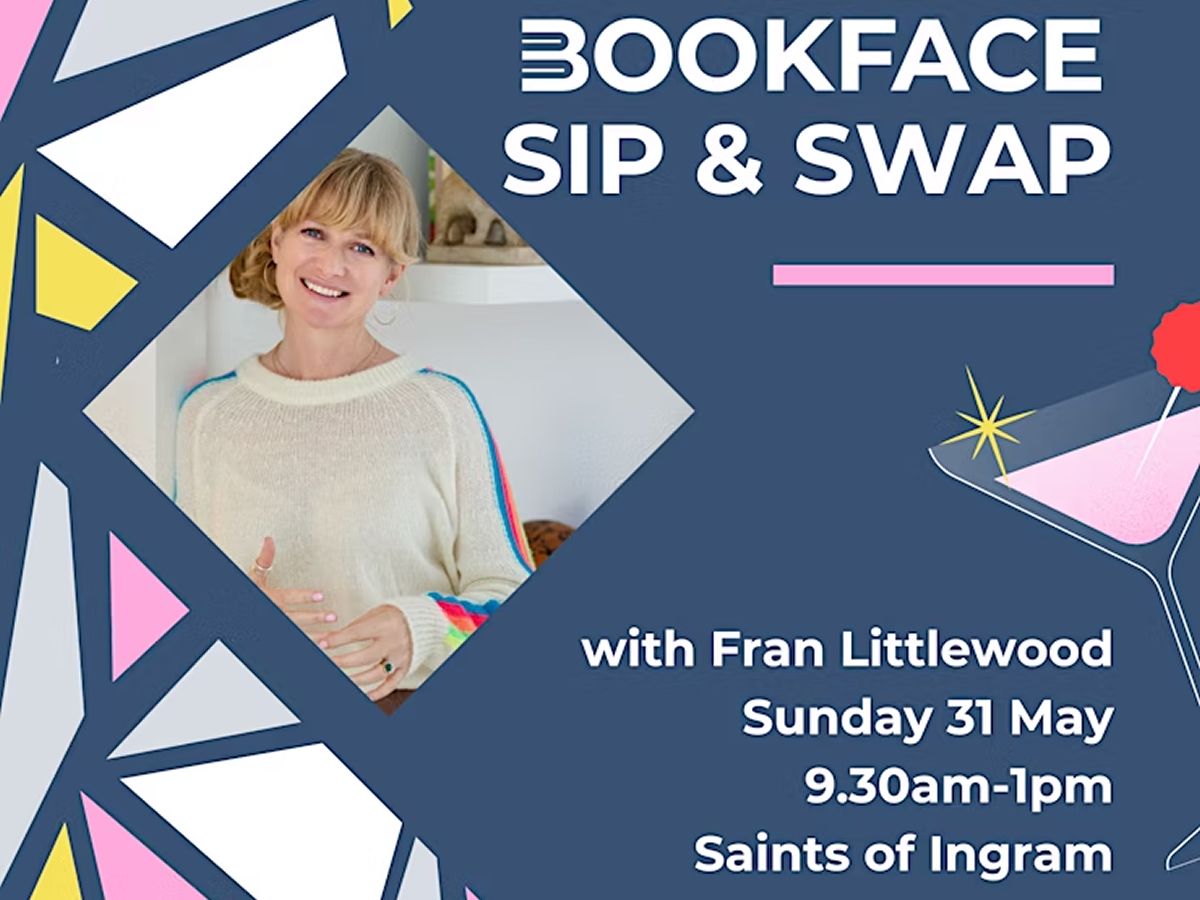 Bookface Sip & Swap with Fran Littlewood