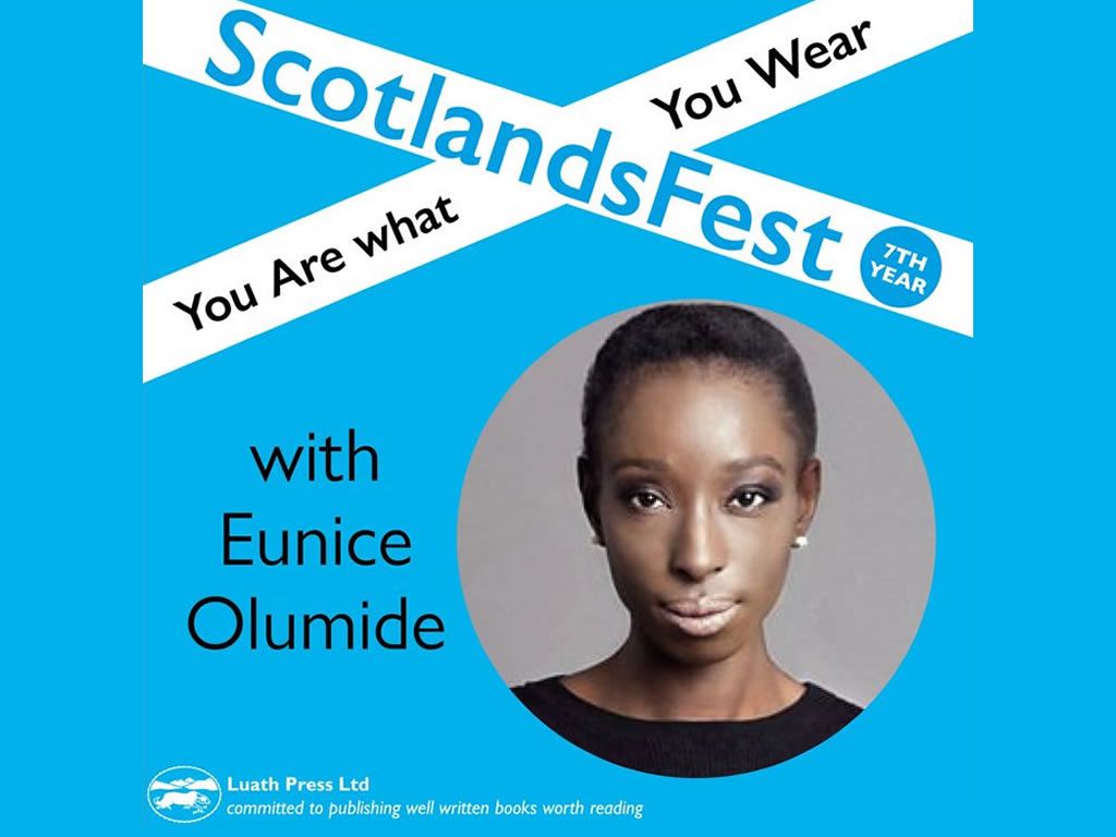 ScotlandsFest: You Are What You Wear - Eunice Olumide