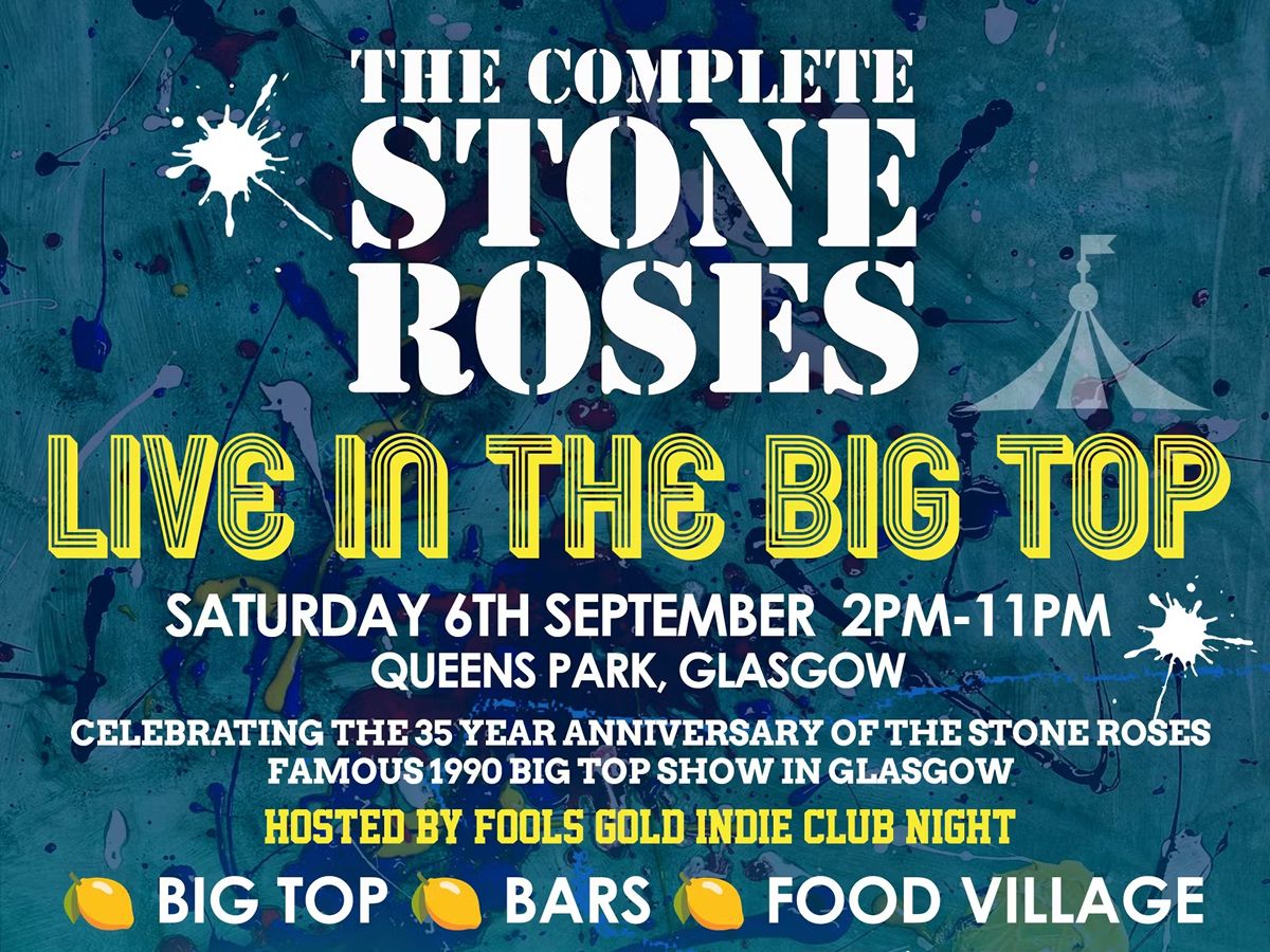 The Complete Stone Roses Live in the Big Top