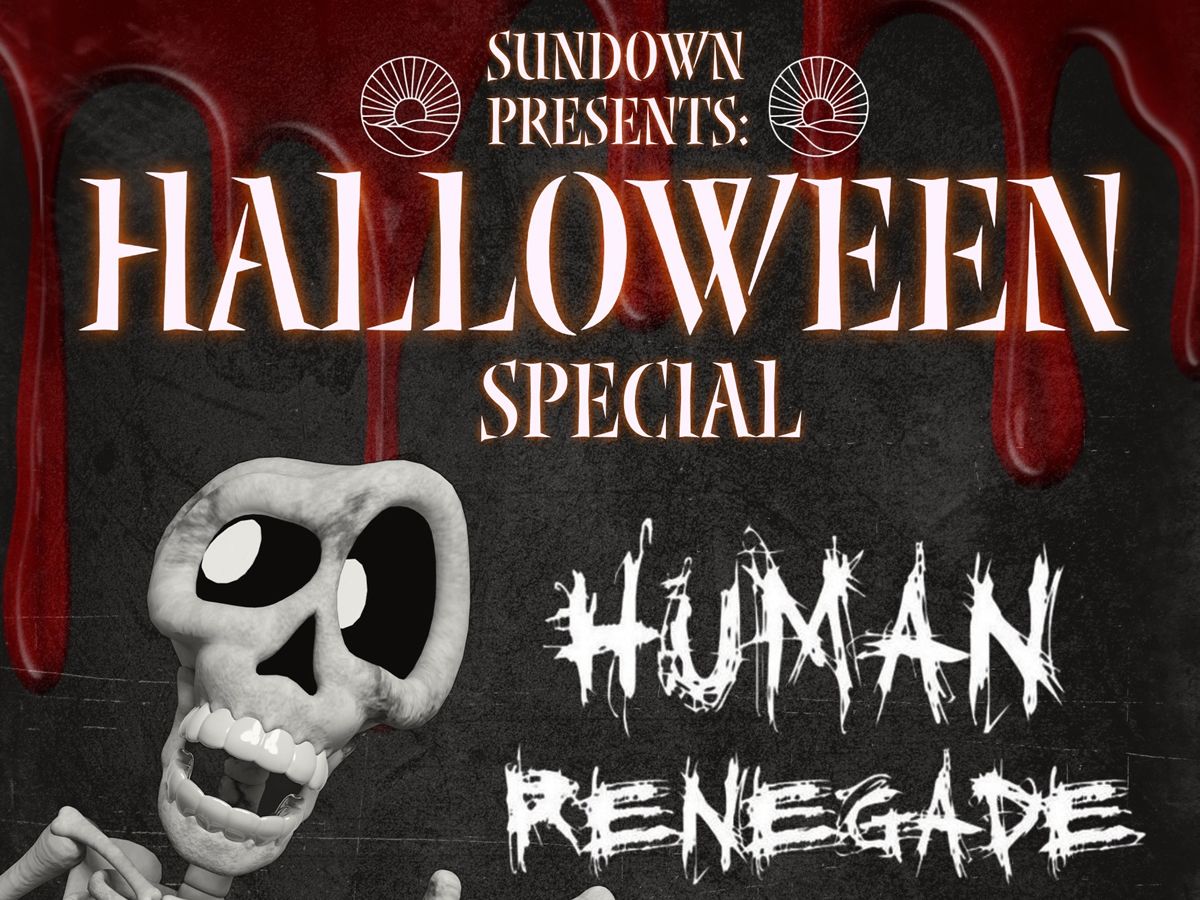 Halloween Special: Human Renegade