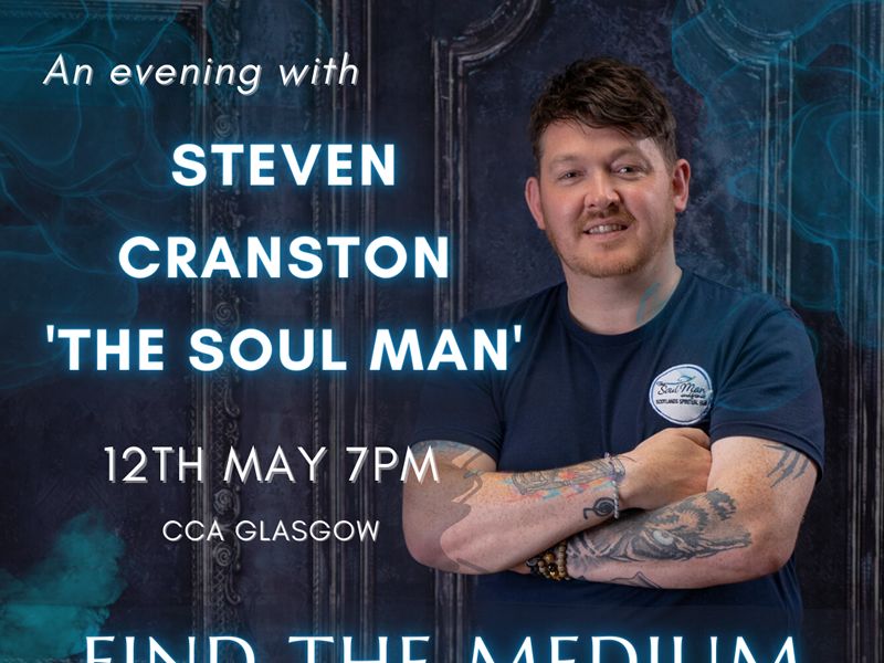 Find the Medium Within You - An Evening with Steven Cranston ‘The Soul Man’