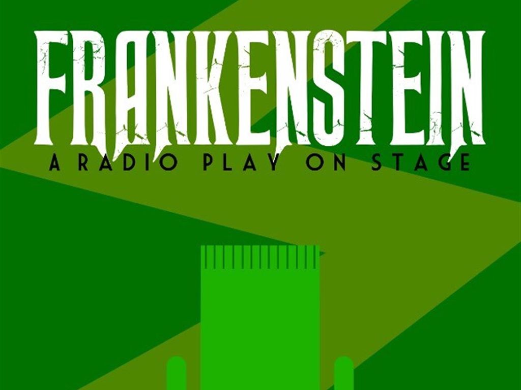Frankenstein: A Radio Play on Stage