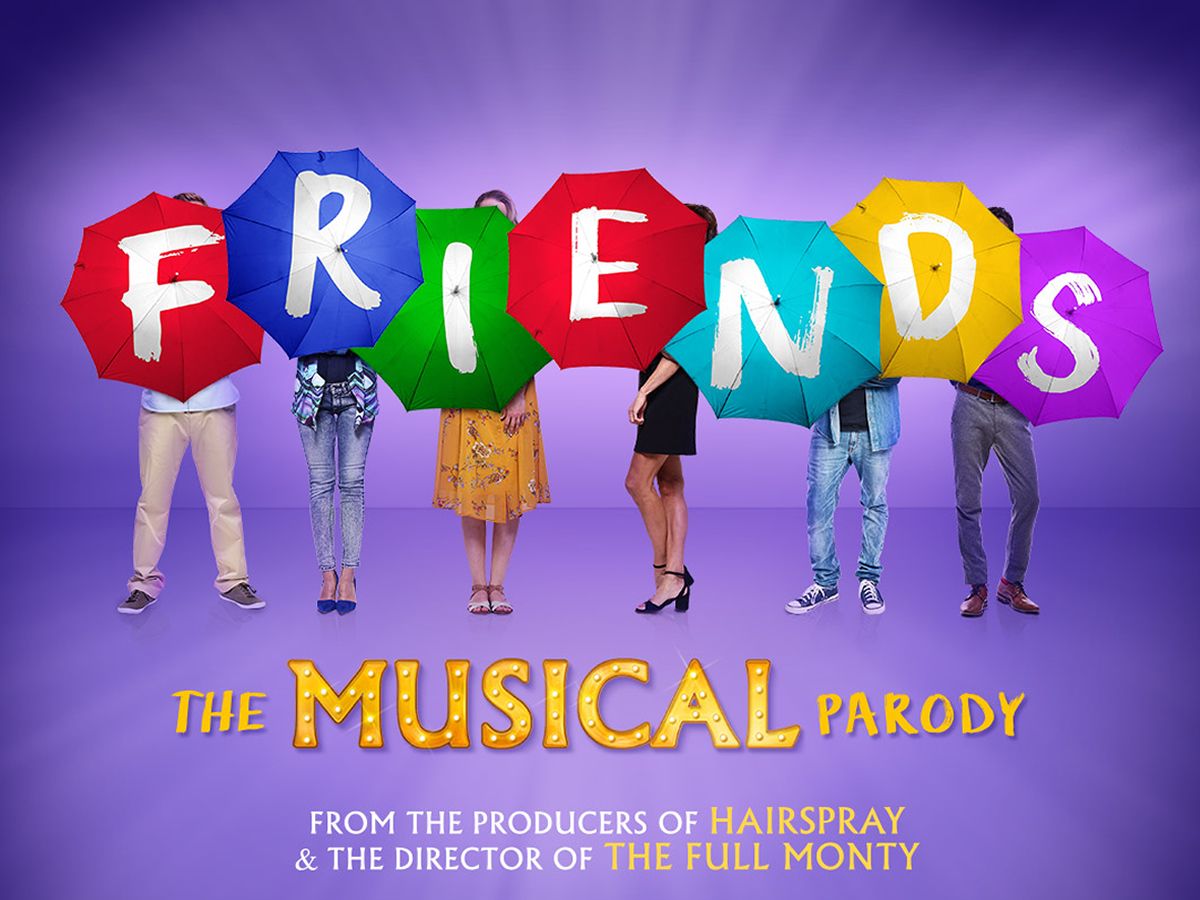 FRIENDS! The Musical Parody