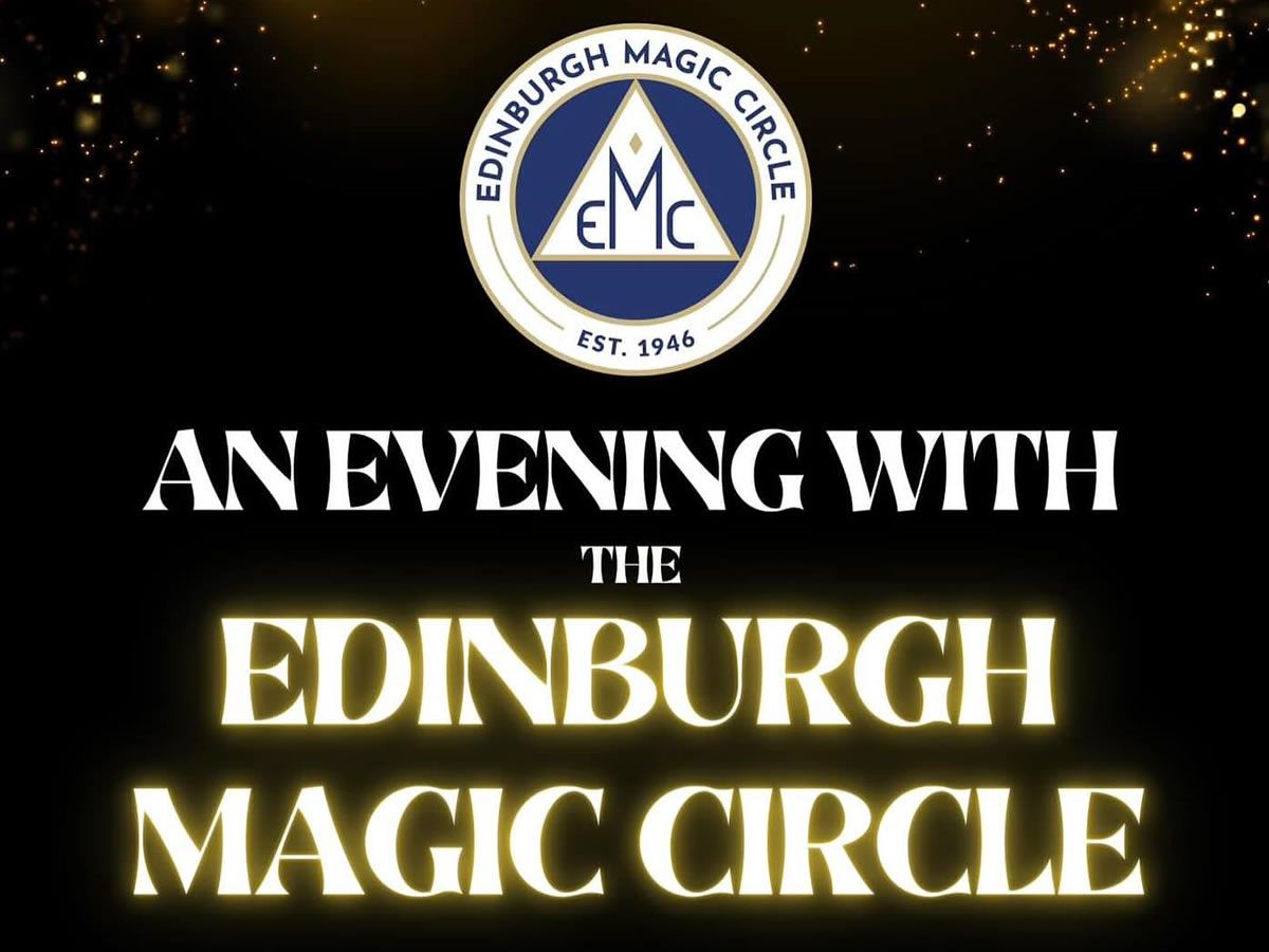 An Evening with the Edinburgh Magic Circle