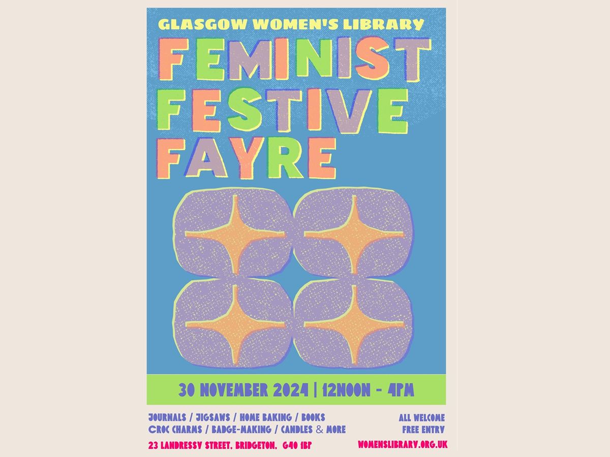 Glasgow Women’s Library Feminist Festive Fayre