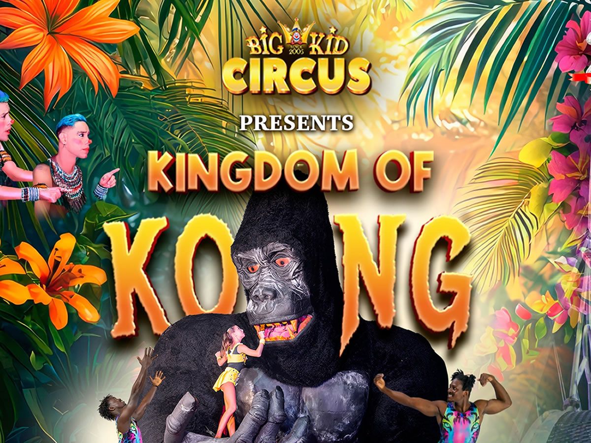 Big Kid Circus: Edinburgh