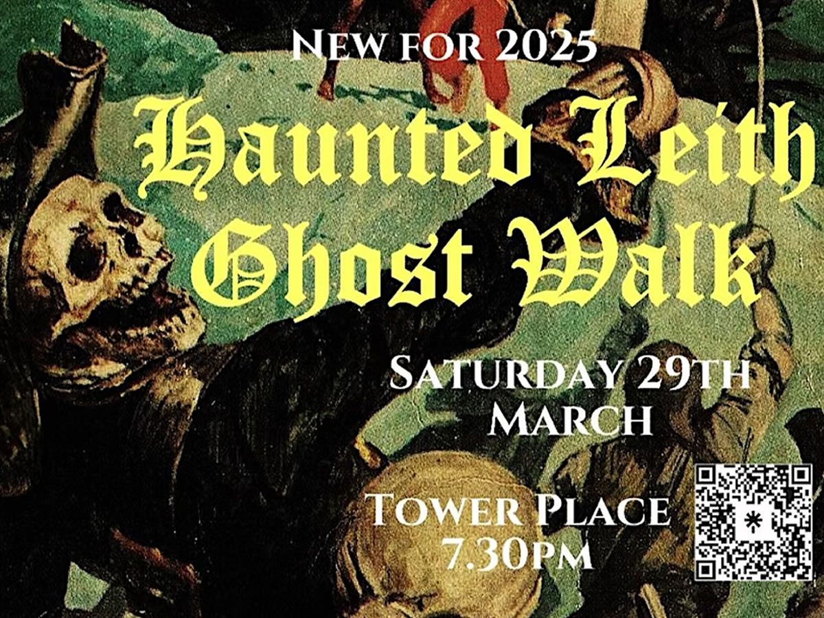 Haunted Leith Ghost Walk