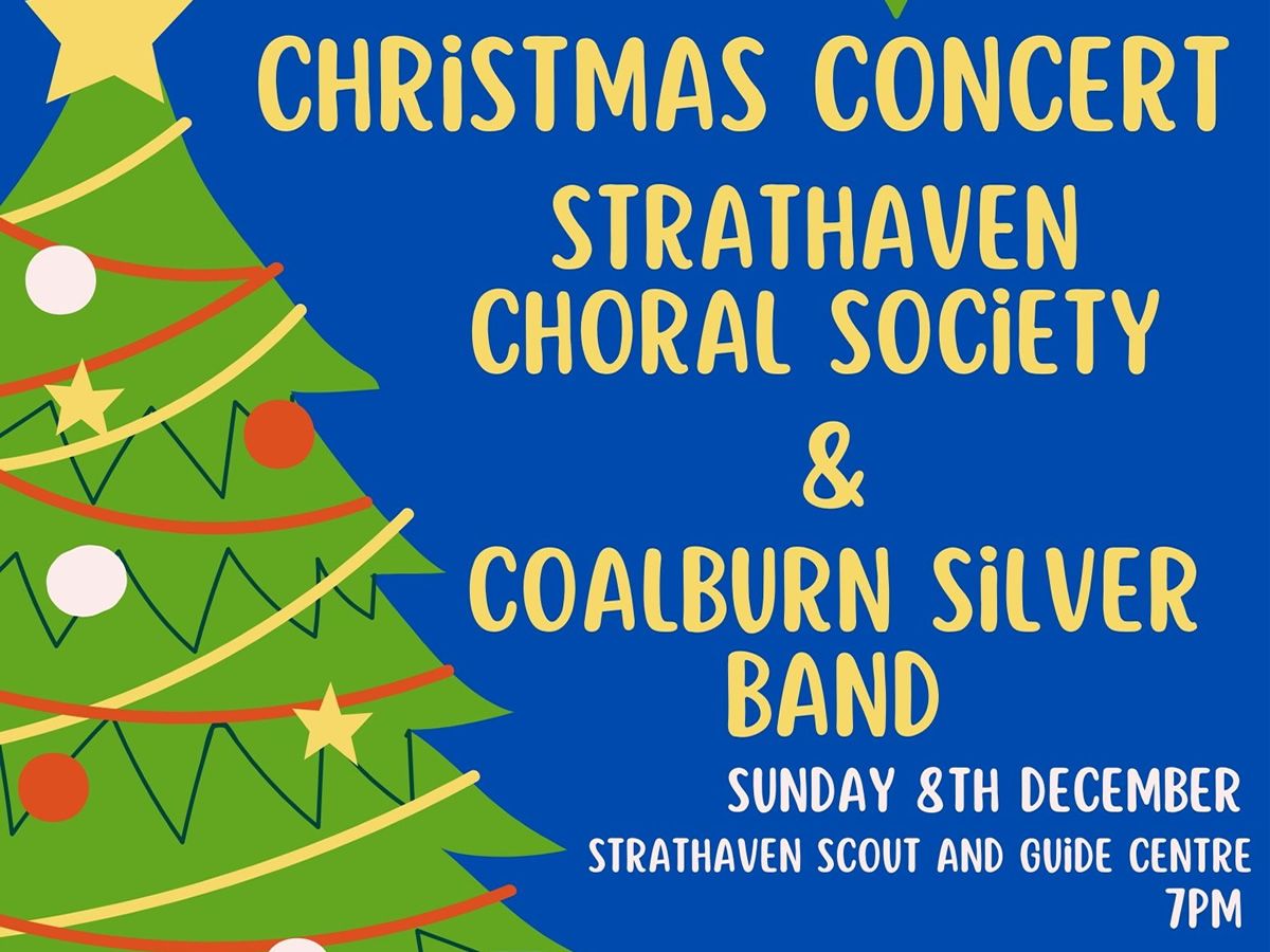 Strathaven Choral Society and Coalburn Band Christmas Concert