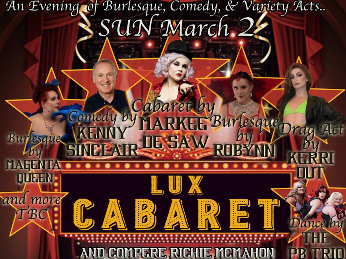 Lux Cabaret Variety Night