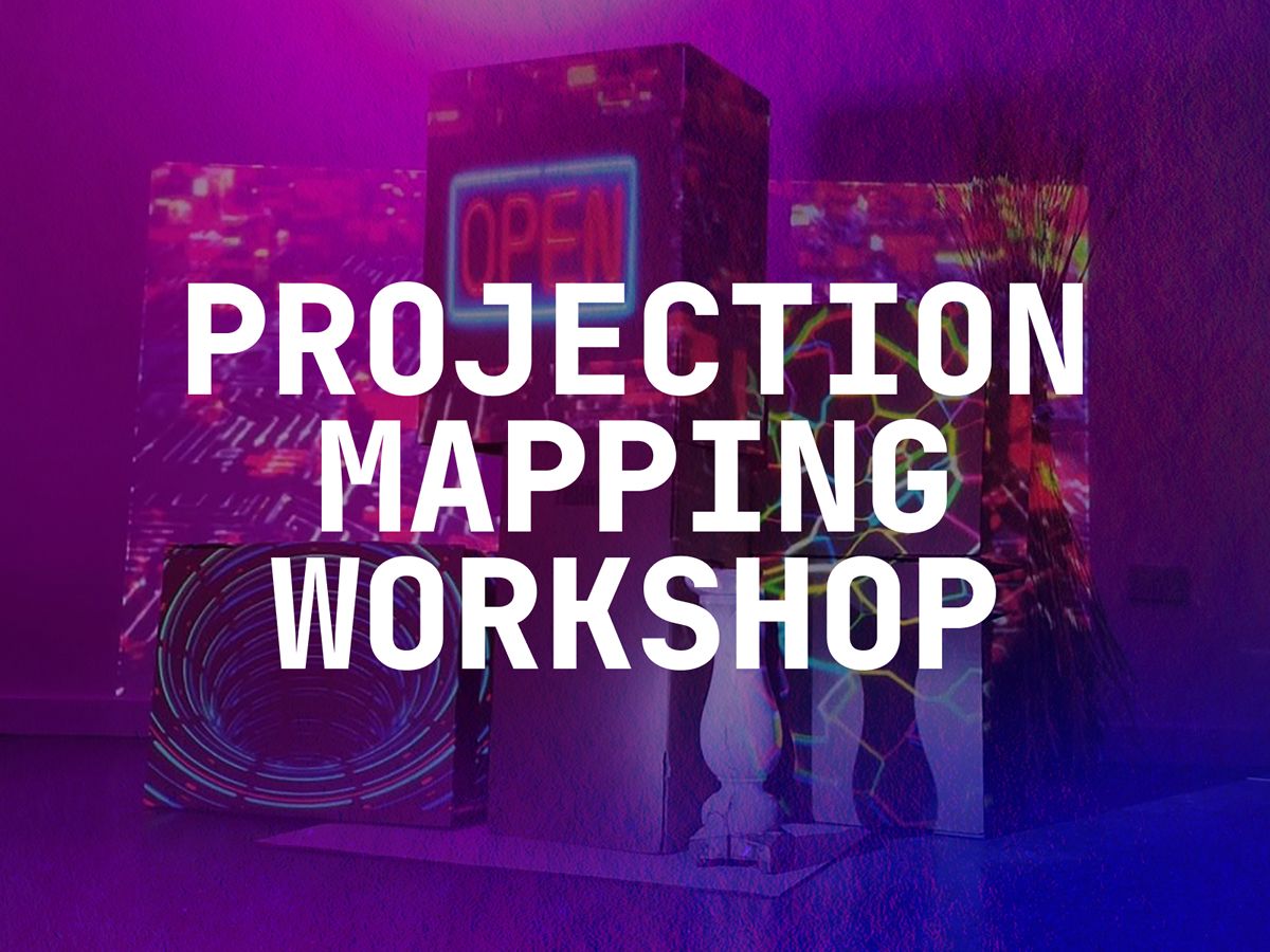 Projection Mapping Workshop With Jamie Wardrop