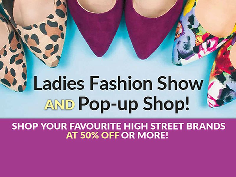 Ladies Fashion Show and Pop-Up Shop